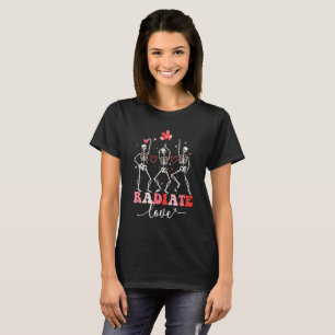 Funny Radiate Love Valentijn X-ray Tech Radiologie T-shirt