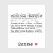 Funny Radiation Therapist Definition Sticker (Vel)
