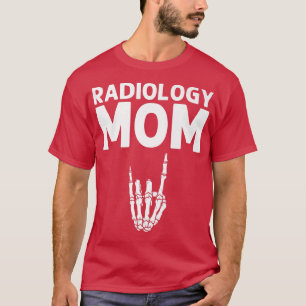 Funny Radiology Design for Mam Women Xray Skeleton T-shirt