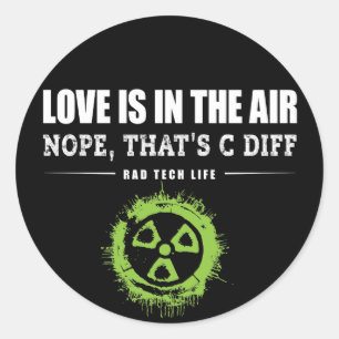 Funny Radiology Nope Thats C Diff Ronde Sticker