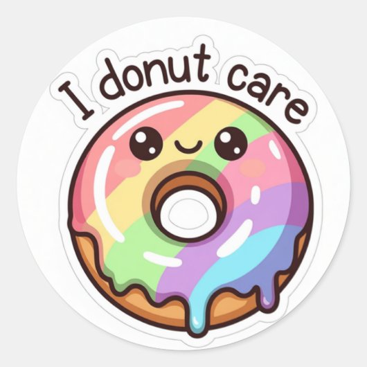 Funny Rainbow Donut "I Donut Care" Sticker (Devant)