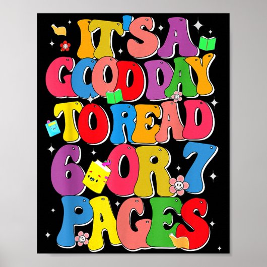 Funny Reading Six Seven It's A Good Day To Read 6 Poster (Voorkant)