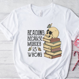 Funny Reading T-shirt, Book Lovers Shirt