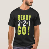 Funny Ready Go start run op Runner Running Co T-shirt (Voorkant)