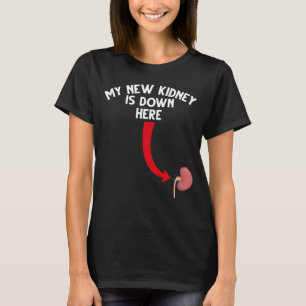 Funny Recipient Kidney Transplant T-shirt