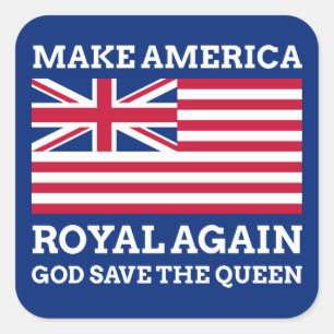Funny Red Make America Royal Opnieuw vlag Vierkante Sticker