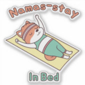 Funny Red Panda Namas-stay In Bed Yoga Pun Sticker (Devant)