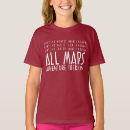Funny Red White All Mars Trekking Adventure T-shirt