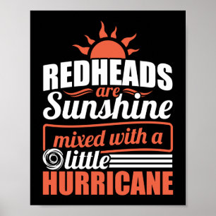 Funny Redhead Sunshine gemengd met orkaan Poster