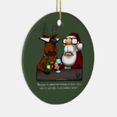 Funny Reindeer Humor Ornament (Rechts)