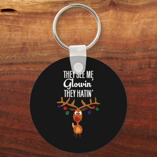 Funny Reindeer “they See Me Glowin’ They Hatin’” C Sleutelhanger (Voorkant)