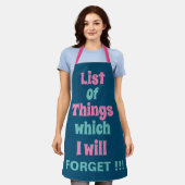 Funny Reminder voor vergeetse mensen Schort (Gedragen)
