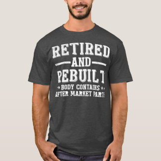 Funny Remoe and Rebuilt Hip Knee Replacement Par T-shirt