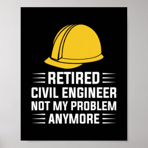 Funny Remoe Civil Engineer Civil Engineer Poster