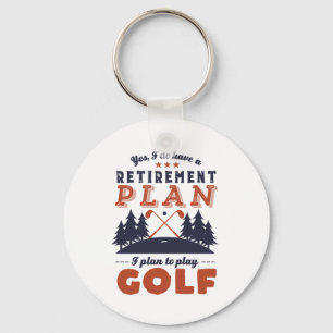 Funny Remoe Golf Player Retirement Plan Golfing Sleutelhanger