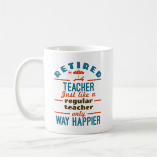Funny Remoe Teacher Retirement Happier Koffiemok