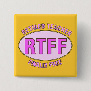 Funny Remoe Teacher (RTFF) Gifts Vierkante Button 5,1 Cm
