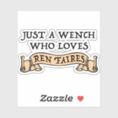 Funny Ren Faire Lover Sticker (Vel)