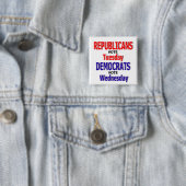 Funny Republican Button / Pin (In situ)