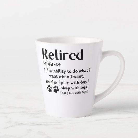 Funny Retired definition dog mom dad Paw lovers Latte Mok (Rechts)
