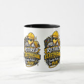 Funny Retired Electrician Mug (Centre)