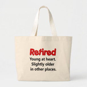 Funny Retirement Gezegde Grote Tote Bag