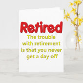 Funny Retirement Gezegde Kaart (Gele Bloem)