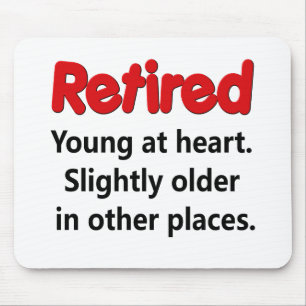 Funny Retirement Gezegde Muismat