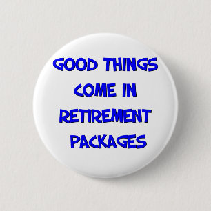 Funny Retirement Gezegde Ronde Button 5,7 Cm