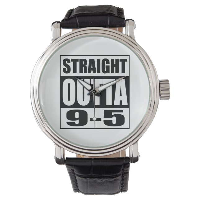Funny Retirement Gift Straight Outight 9-5 Horloge (Voorkant)