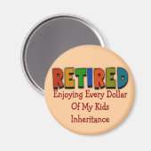 Funny Retirement Gifts Magneet (Voorkant / Achterkant)
