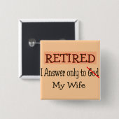 Funny Retirement Gifts Vierkante Button 5,1 Cm (Voorkant /achterkant)