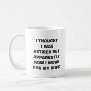 Funny Retirement Humor Husband Wife Koffiemok