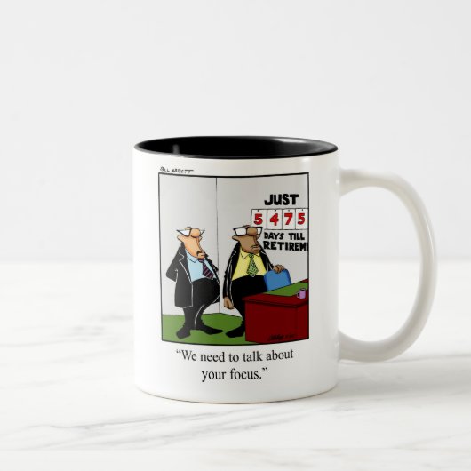 Funny Retirement Humor Mok (Rechts)