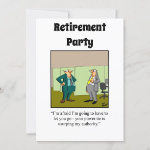 Funny Retirement Humor Party Kaart