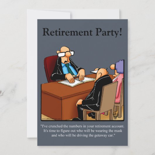 Funny Retirement Humor Party Kaart (Voorkant)