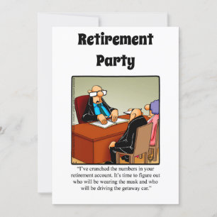 Funny Retirement Humor Party Kaart