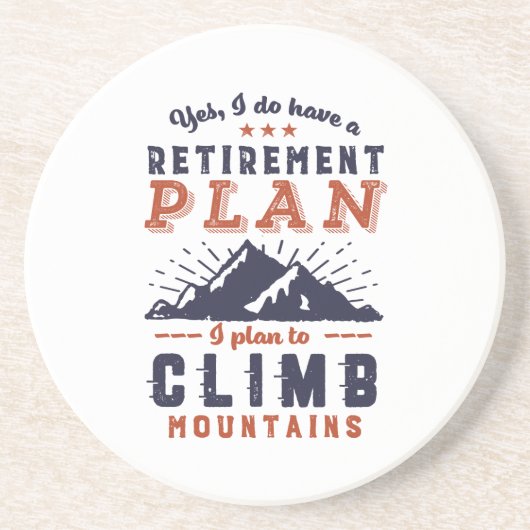 Funny Retirement Plan Mountain Zandsteen Onderzetter (Voorkant)