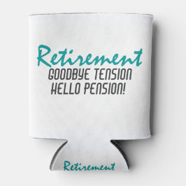 Funny Retirement Quote Blikjeskoeler