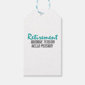 Funny Retirement Quote Cadeaulabel (Voorkant)