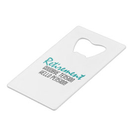 Funny Retirement Quote Kredietkaart Flessenopener