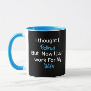 Funny Retirement Retiree Humor Husband Wife, ik Mok