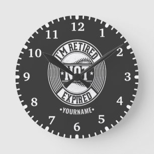 Funny Retivation Gift I'm Retired NOT Expired Ronde Klok
