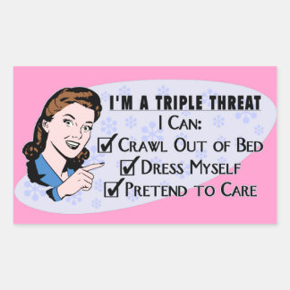 Funny Retro 50's Sarcastische vrouw: Triple Threat Rechthoekige Sticker
