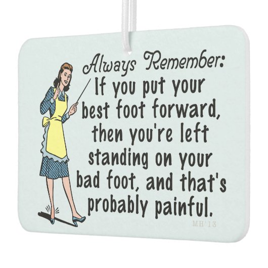 Funny Retro Best Foot Demotivational Luchtverfrisser (Links)