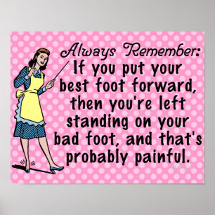Funny Retro Best Foot Demotivational Poster