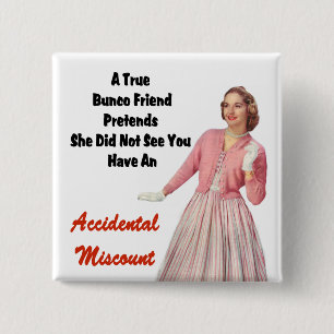 Funny Retro Bunco Prize Button