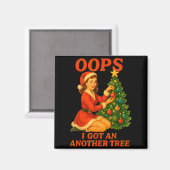 Funny Retro Christmas Oops I Got Another Tree  Magneet (Voorkant / Achterkant)