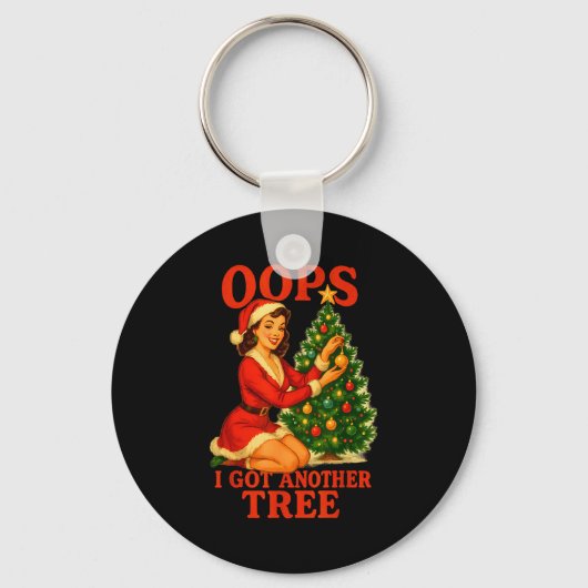 Funny Retro Christmas Oops I Got Another Tree  Sleutelhanger (Voorkant)