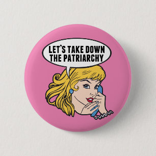 Funny Retro Feministische Pop Art Anti Patriarchy Ronde Button 5,7 Cm